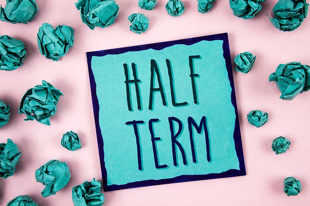 End of First Half Term